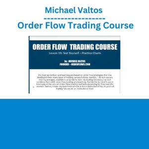 Michael Valtos – Order Flow Trading Course