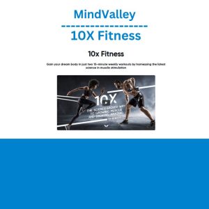 MindValley – 10X Fitness