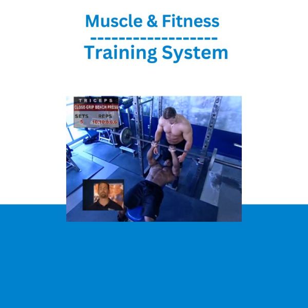 Muscle & Fitness – Training System