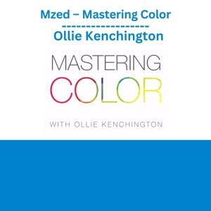 Mzed – Mastering Color – Ollie Kenchington