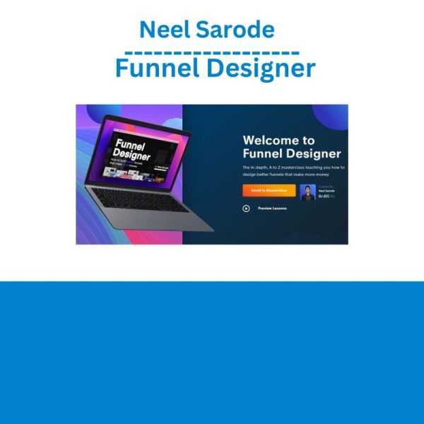 Neel Sarode – Funnel Designer