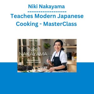 Niki Nakayama Teaches Modern Japanese Cooking - MasterClass