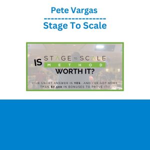 Pete Vargas – Stage To Scale