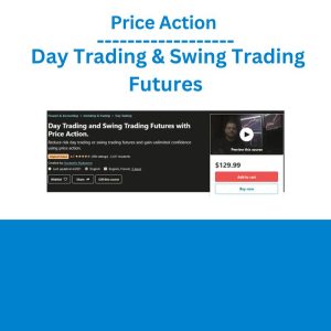 Price Action – Day Trading & Swing Trading Futures