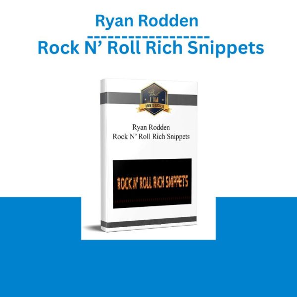 Ryan Rodden – Rock N’ Roll Rich Snippets