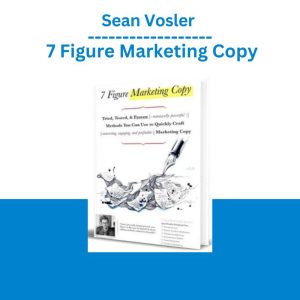 Sean Vosler – 7 Figure Marketing Copy