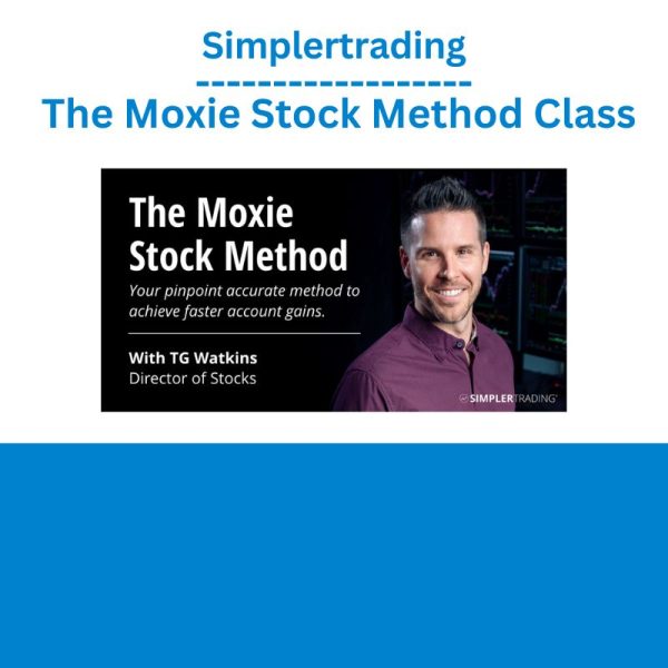 Simplertrading – The Moxie Stock Method Class