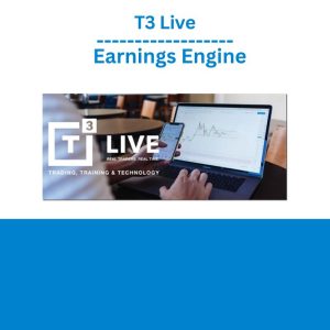 T3 Live – Earnings Engine