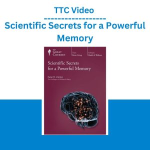 TTC Video – Scientific Secrets for a Powerful Memory