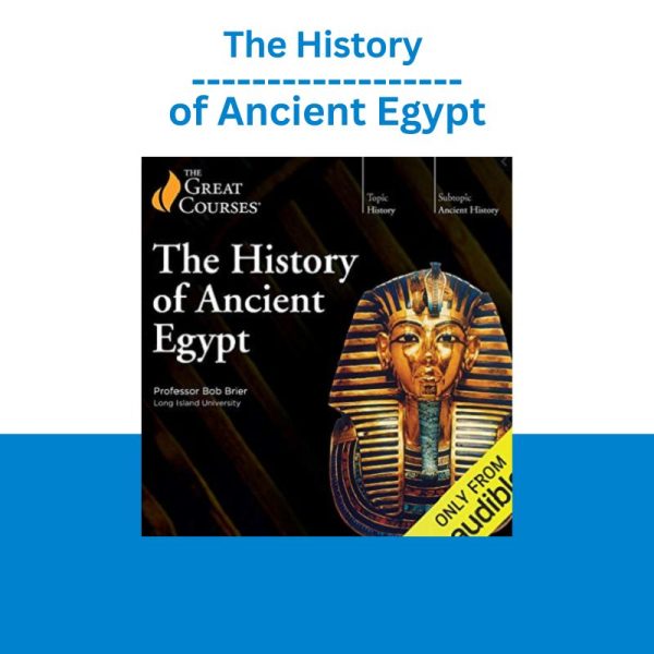 The History of Ancient Egypt