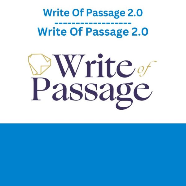 Write Of Passage 2.0