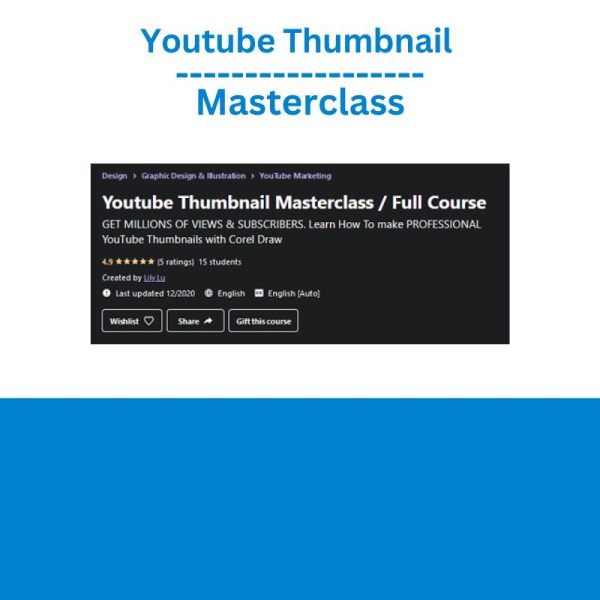 Youtube Thumbnail Masterclass