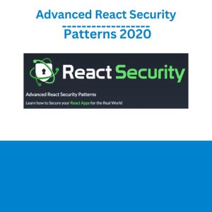 Advanced React Security Patterns 2020