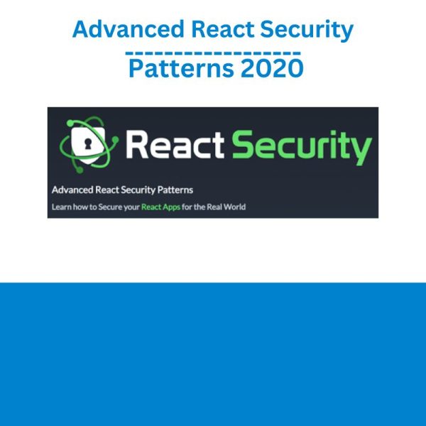 Advanced React Security Patterns 2020