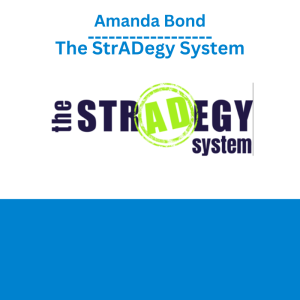 Amanda Bond – The StrADegy System