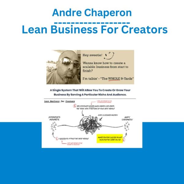 Andre Chaperon - Lean Business For Creators