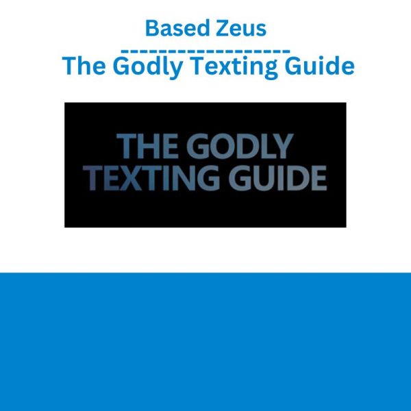 Based Zeus – The Godly Texting Guide