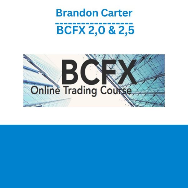 Brandon Carter – BCFX 2,0 & 2,5