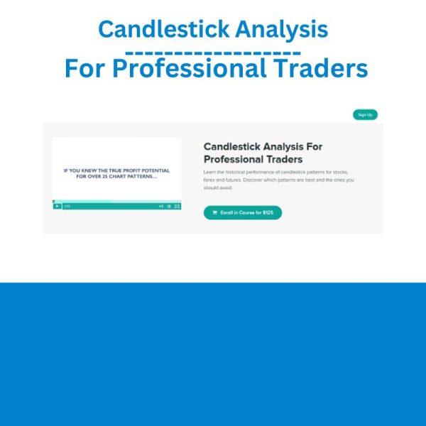 Candlestick Analysis For Professional Traders