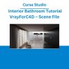Curse Studio – Interior Bathroom Tutorial VrayForC4D – Scene File