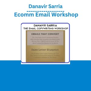 Danavir Sarria – Ecomm Email Workshop