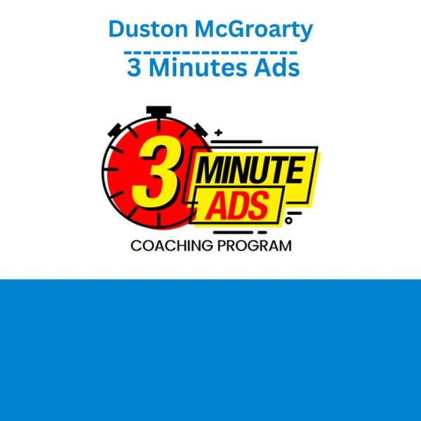 Duston McGroarty - 3 Minutes Ads