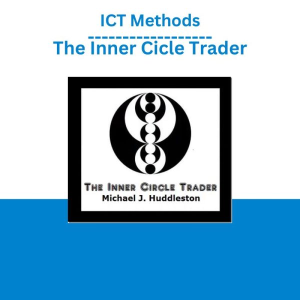 ICT Methods – The Inner Cicle Trader