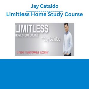 Jay Cataldo – Limitless Home Study Course