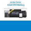 Jordan Carter – Email CPA Mastery