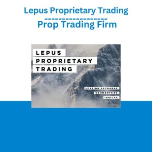 Lepus Proprietary Trading – Prop Trading Firm