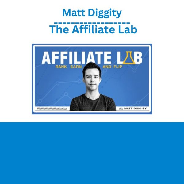 Matt Diggity – The Affiliate Lab