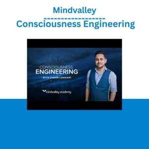 Mindvalley Consciousness Engineering