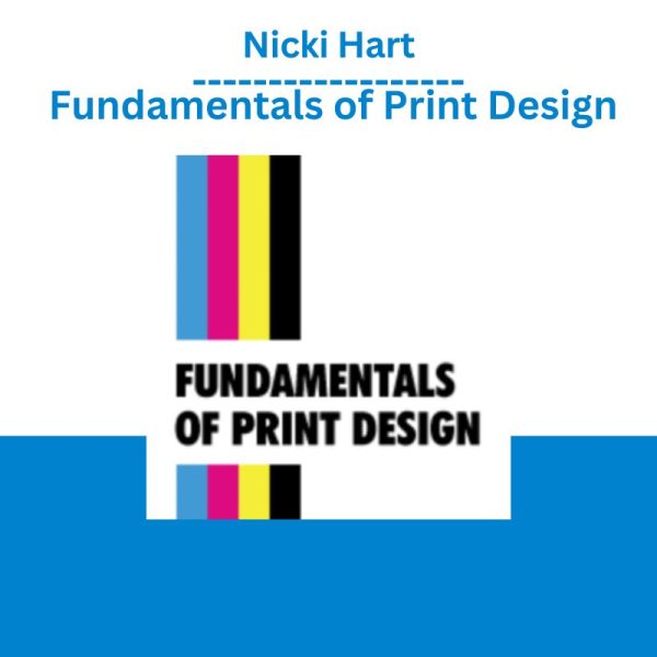 Nicki Hart – Fundamentals of Print Design