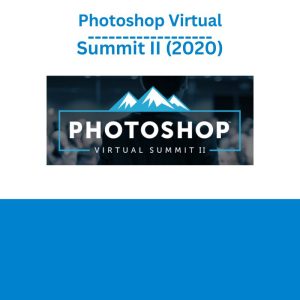 Photoshop Virtual Summit II (2020)