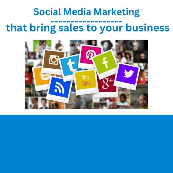 Social Media Marketing that bring sales to your business