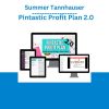 Summer Tannhauser - Pintastic Profit Plan 2.0
