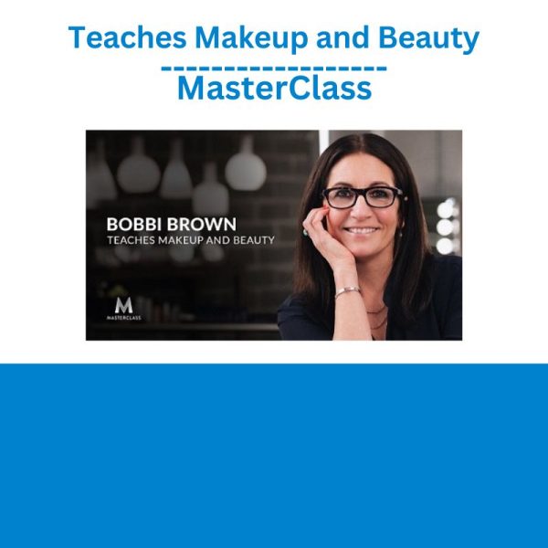 Teaches Makeup and Beauty MasterClass