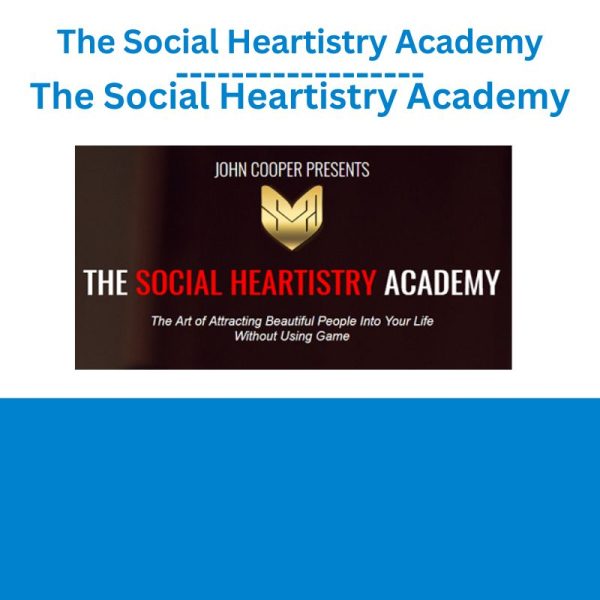 The Social Heartistry Academy