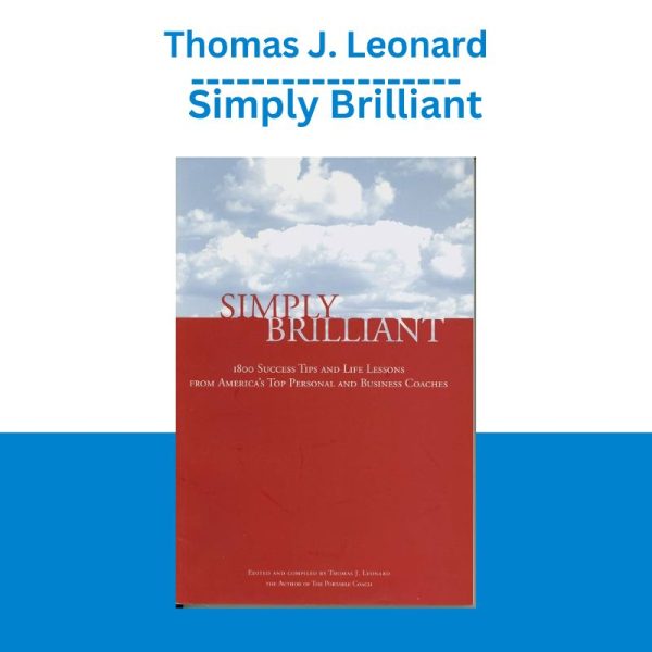 Thomas J. Leonard – Simply Brilliant