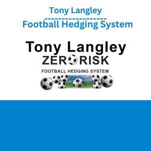 Tony Langley – Football Hedging System