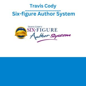 Travis Cody - Six-figure Author System