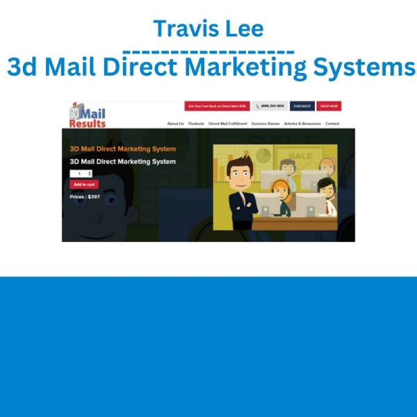 Travis Lee - 3d Mail Direct Marketing Systems