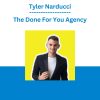 Tyler Narducci - The Done For You Agency