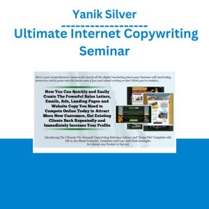 Yanik Silver – Ultimate Internet Copywriting Seminar