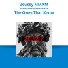 Zeussy MMXM - The Ones That Know