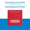 Branding Summit 2014