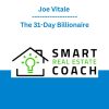 Joe Vitale - The 31-Day Billionaire