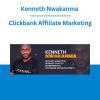 Kenneth Nwakanma - Clickbank Affiliate Marketing