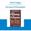 Kevin Hogan - 10 Laws of Persuasion