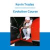 Kevin Trades - Evolution Course